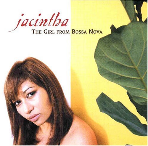 Girl From Bossa Nova - Jacintha - Muziek - GROOVE NOTE - 0660318102621 - 29 oktober 2021