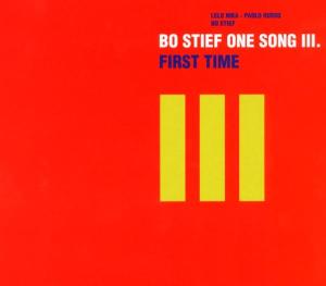 Bo Stief One Song 111 · First Time (CD) (2019)