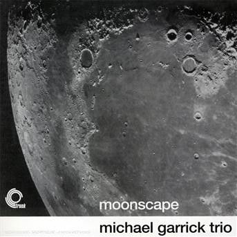 Cover for Michael Garrick Trio · Moonscape (CD) (2007)