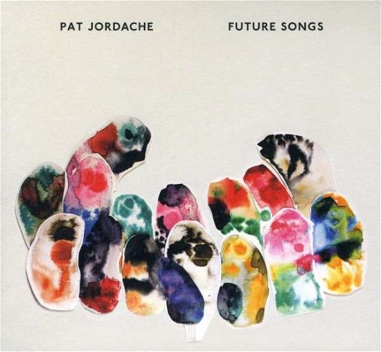 Cover for Pat Jordache · Future Songs (CD) (2011)