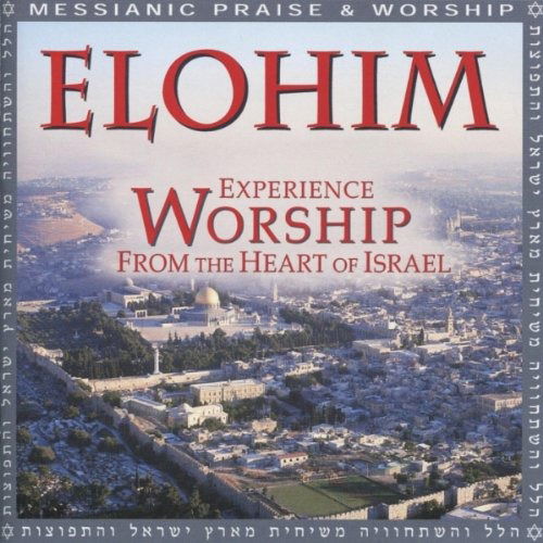 Elohim: Experience Worship from the Heart of Israel - Elohim - Music -  - 0677797000621 - 