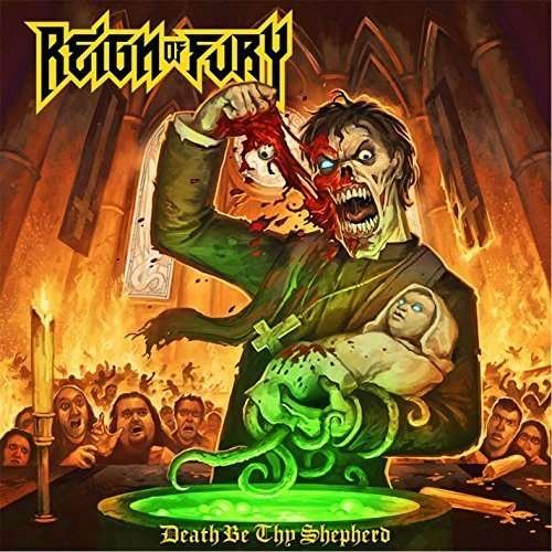 Cover for Reign of Fury · Death Be Thy Shepherd (CD) (2015)