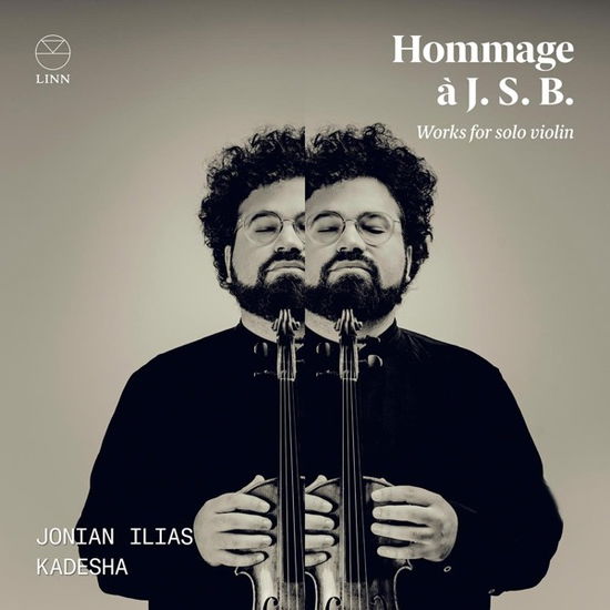 Cover for Jonian Ilias Kadesha · Hommage A J.S. Bach: Works For Violin Solo (CD) (2024)