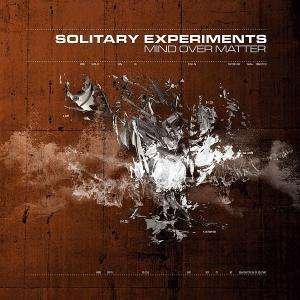 Cover for Solitary Experiments · Mind over Matter (CD) [Limited edition] (2008)