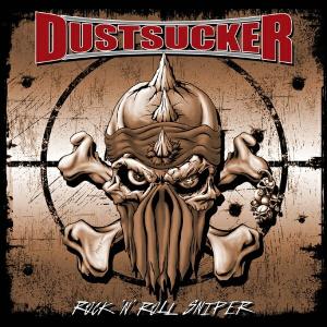 Rock 'n' Roll Sniper - Dustsucker - Musikk - LIMB MUSIC - 0693723609621 - 10. september 2021