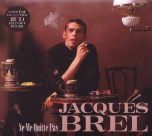 Ne me quitte pas - Jacques Brel - Musiikki - BMG Rights Management LLC - 0698458751621 - maanantai 2. maaliskuuta 2020