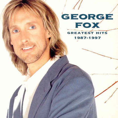 Cover for George Fox · Greatest Hits 1987-1997 (CD) (2005)