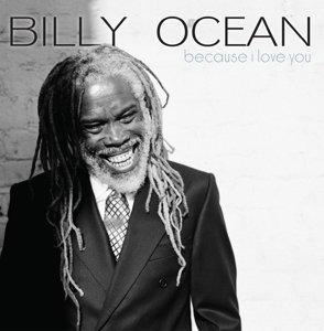 Cover for Billy Ocean · Because I Love You (CD) (2015)