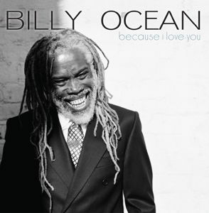 Billy Ocean · Because I Love You (CD) (2015)