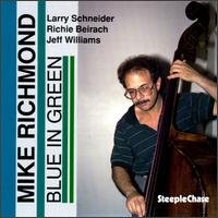 Cover for Mike Richmond · Blue in Green (CD) (1994)