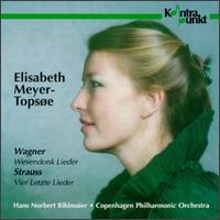 Cover for Wagner / Strauss · Wesendonk Lieder/4 Letzte Lieder (CD) (2019)