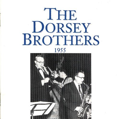 Cover for Dorsey Brothers · Live Portland 1955 (CD) (1995)