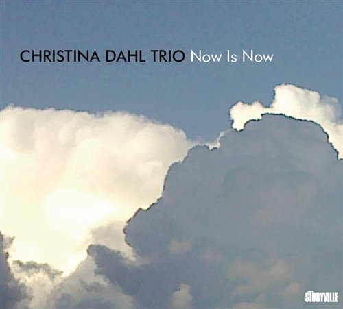 Cover for Christina Dahl · Now is Now (CD) [Digipak] (2011)