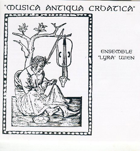 * Musica Antiqua Croatica - Ensemble"Lyra"Wien - Musikk - Preiser - 0717281900621 - 1997