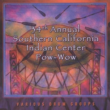 34th Annual Southern California Indian Center Pow- - 34th Annual Southern California Indian Center Pow - Musik - Soar Records - 0722871121621 - 7 oktober 2003