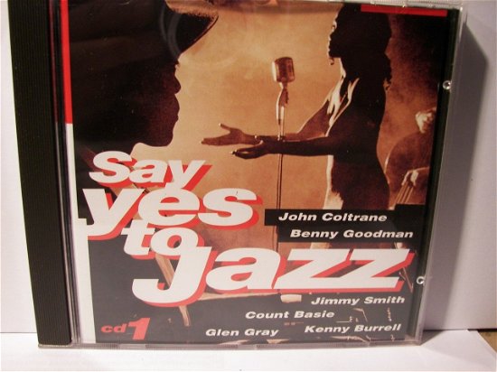 Cover for J.D. Blackfoot · Say Yes To Jazz 1 (CD)