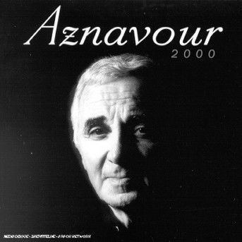 Cover for Charles Aznavour · Aznavour Charles - Aznavour 2000 (CD) (2004)