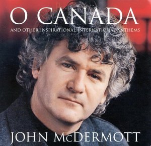 Cover for John Mcdermott · O Canada (CD) (1990)