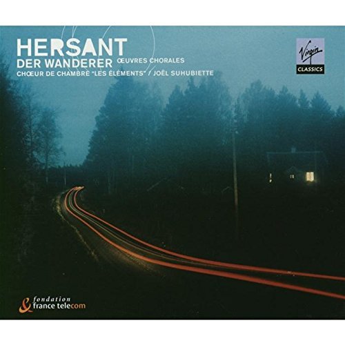 Oeuvres Chorales-der Wanderer - Hersant - Musikk - Virgin - 0724354563621 - 2. februar 2004