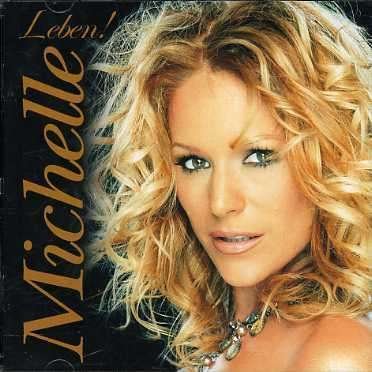 Cover for Michelle · Leben (CD) (2005)
