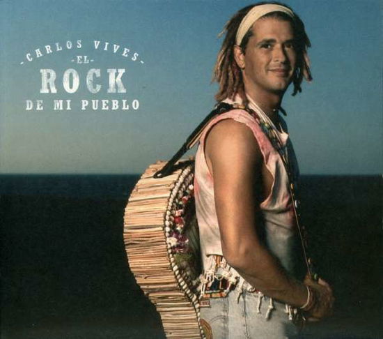 Cover for Carlos Vives · Rock De Mi Pueblo (CD) (2004)