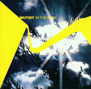 In The Now - Mutiny Uk - Musiikki - EMI - 0724385068621 - tiistai 17. lokakuuta 2006