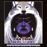 Blue Scout - Tha Tribe - Musik - CANYON - 0729337642621 - 21. Juni 2007