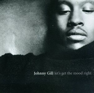 Cover for Johnny Gill · Let's Get the Mood R (CD) (1996)