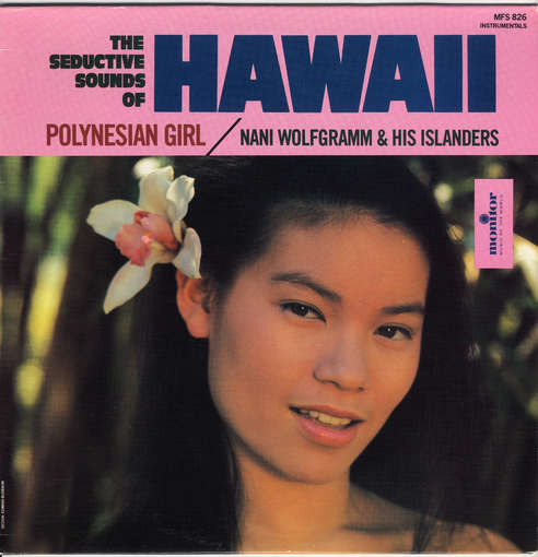 Hawaii: Polynesian Girl - Nani Wolfgramm - Muzyka - FAB DISTRIBUTION - 0731805182621 - 30 maja 2012