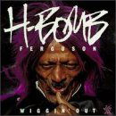 H-bomb Ferguson · Wiggin' out (CD) (2019)