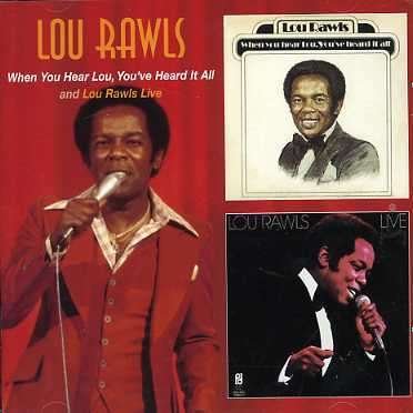 When You Hear Lou... / Lou Rawls Live - - Lou Rawls - Musiikki - EDSEL - 0740155180621 - maanantai 31. tammikuuta 2005