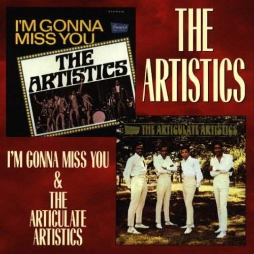 Cover for Artistics · I'M Gonna Miss You &amp; The Articulate Artistics (CD)