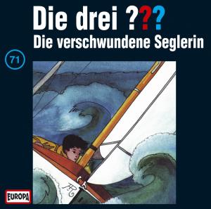 Cover for Die Drei ???  71 · 071/die Verschwundene Seglerin (CD) (1996)