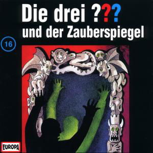 Die Drei ??? · 016/und Der Zauberspiegel (CD) (2001)
