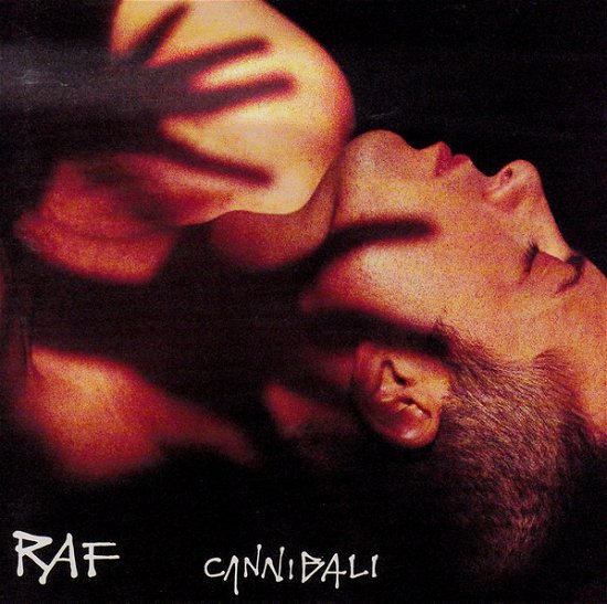 Cover for Raf · Raf-cannibali (CD)