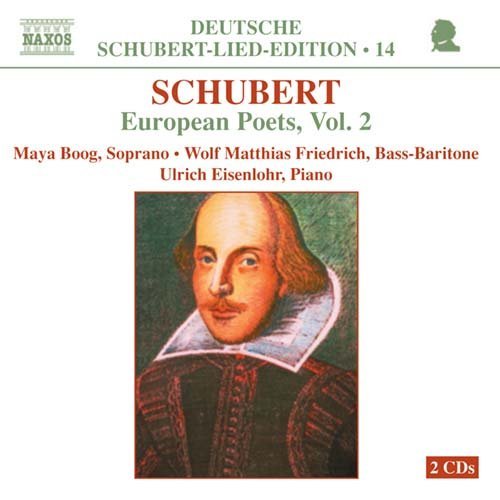 Schuberteuropean Poets Vol 2 - Boogfriedricheisenlohr - Muziek - NAXOS - 0747313202621 - 1 september 2003