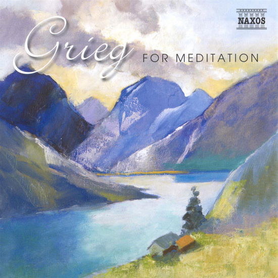 Edvard Grieg - Grieg For Meditation - Grieg - Musiikki - NAXOS LOCAL REGULAR - 0747313299621 - maanantai 23. tammikuuta 2006