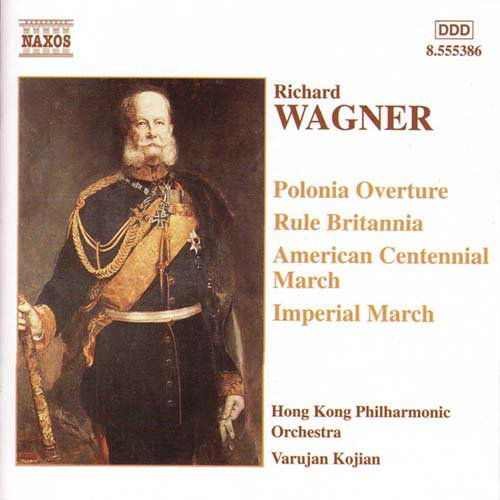 Marches & Overtures - R. Wagner - Musik - NAXOS - 0747313538621 - 31. Mai 2001