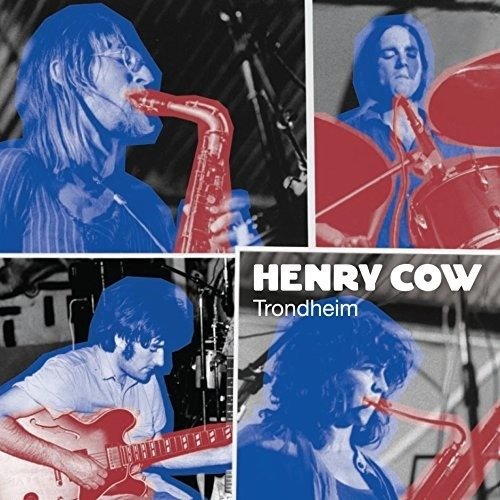 Cover for Henry Cow · Vol.4 &amp; 5: Trondheim (CD) (2017)