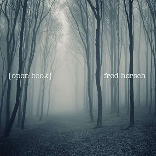 Open Book - Fred Hersch - Muziek - JAZZ - 0753957218621 - 8 september 2017