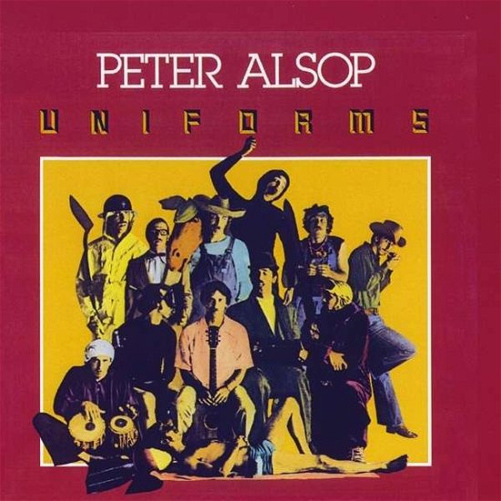 Cover for Peter Alsop · Uniforms (CD) (2011)