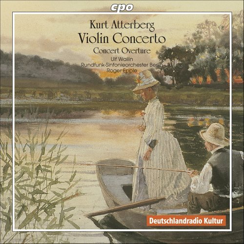 Violin Concerto - Atterberg / Wallin / Rundfunk Berlin / Epple - Muziek - CPO - 0761203710621 - 21 maart 2006