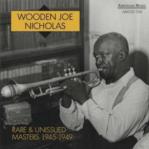 Rare & Unissue Masters - Wooden Joe Nicholas - Muziek - AMERICAN MUSIC - 0762247113621 - 6 maart 2014