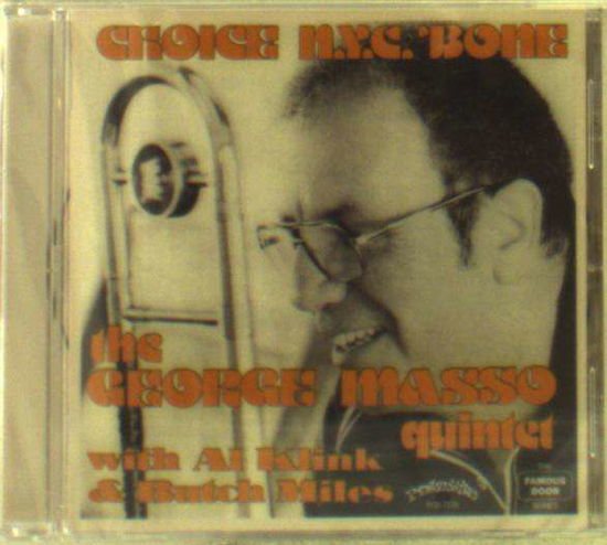 Choice N.Y.C. Bone - George -Quintet- Masso - Musik - PROGRESSIVE - 0762247717621 - 20 oktober 2016