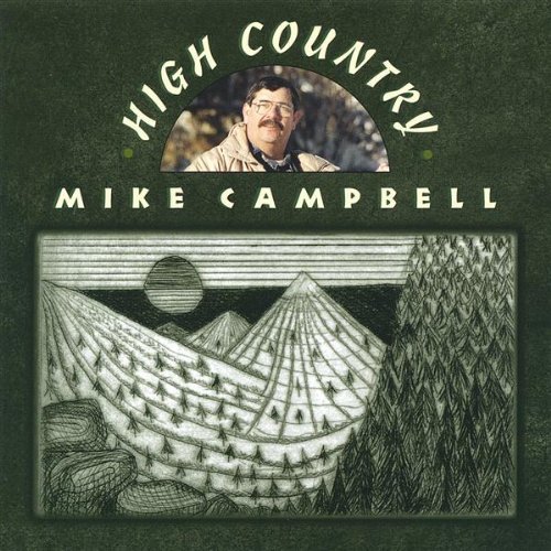 Cover for Mike Campbell · High Country (CD) (2005)