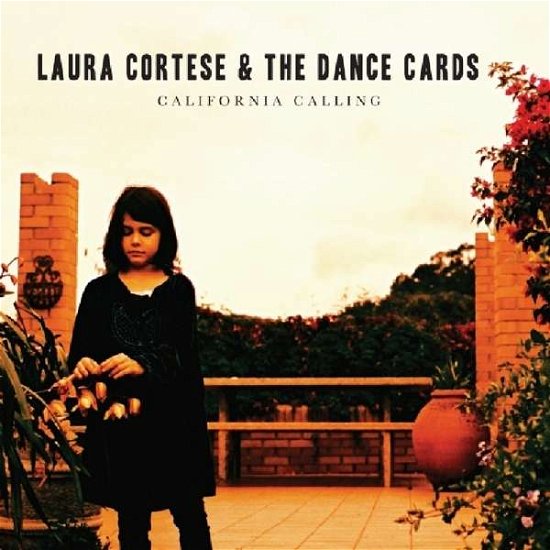 Cover for Cortese,laura / the Dance Cards · California Calling (CD) (2017)