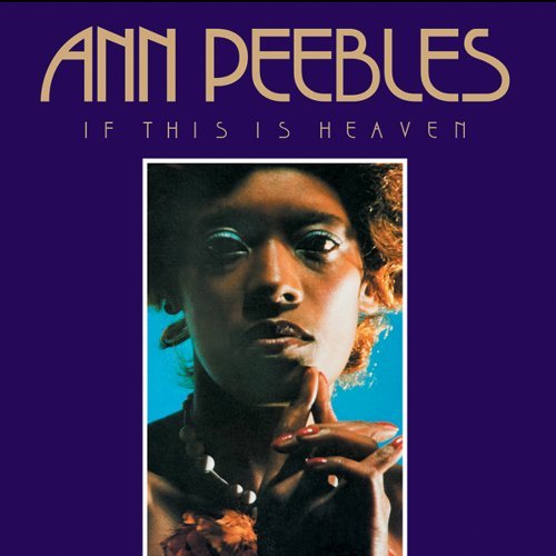 Cover for Ann Peebles · If This is Heaven (CD) [Digipak] (2014)