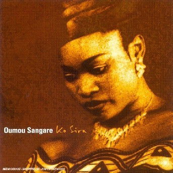 Ko Sira - Oumou Sangaré - Musiikki - BMG Rights Management LLC - 0769233003621 - perjantai 7. toukokuuta 1993