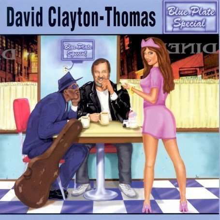 David Clayton-Thomas · Blue Plate Special (CD) (2019)