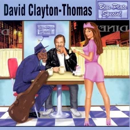 Cover for David Clayton-Thomas · Blue Plate Special (CD) (2019)